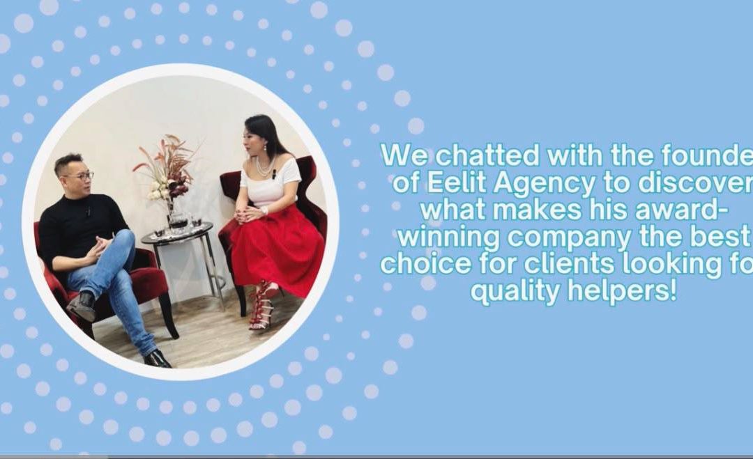 EELIT AGENCY Recognised by Parents World as Best in Dedicated Domestic Helper Solutions 2024